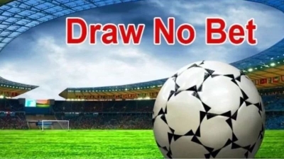 Kèo Draw No Bet - Lý thuyết và chiến lược đánh thắng dễ dàng