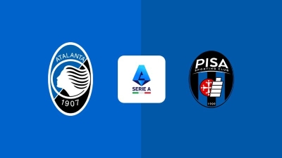 Soi kèo Atalanta vs Pisa, 1h45 ngày 25/8 - Vòng 1 Serie A
